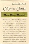 California Classics: The Creative Literature of the Golden State