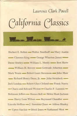 California Classics: The Creative Literature of the Golden State (Hardcover)