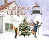 Lighthouse Christmas by Toni Buzzeo