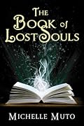 The Book of Lost Souls