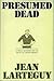 Presumed Dead