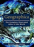Geographica: The Complete Illustrated Atlas of the World (Encyclopedia)