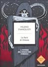 La luce di Orione by Valerio Evangelisti
