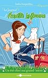 Un été chez ma grand-mère by India Desjardins