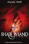 Shadowland by Alyson Noel