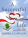 A Successful Life A Successful Life