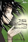 Bad Spelling by Marva Dasef