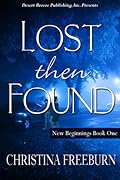 Lost Then Found