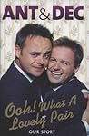 Ooh! What a Lovely Pair by Anthony McPartlin