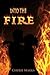 Into the Fire