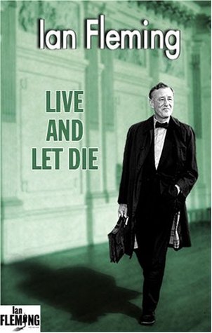 Live and Let Die