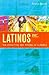 Latinos, Inc.: The Marketin...