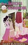 In a Witch's Wardrobe (A Witchcraft Mystery, #4)