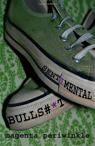 Sentimental Bulls#*t