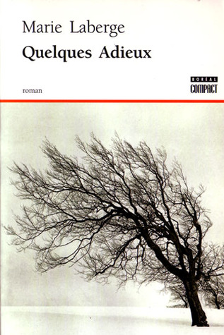 Quelques adieux (Paperback)