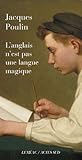 L'anglais n'est pas une langue magique