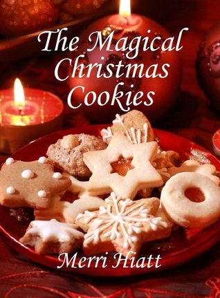 The Magical Christmas Cookies