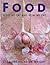 Food: What We Eat and How W...