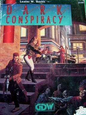 Dark Conspiracy (1st Edition Rulebook)