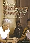 Being missionary, being human by Willem Saayman