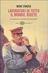 Lavoratori di tutto il mondo, ridete : la rivoluzione umoristica del comunismo