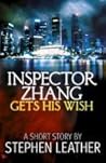Inspector Zhang Gets His Wish