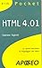 HTML 4.01: La guida tascabile al linguaggio di programmazione