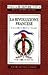 La Rivoluzione Francese