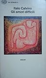 Gli amori difficili