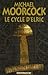 Le Cycle d'Elric