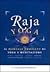 Raja yoga: Il manuale completo di yoga e meditazione