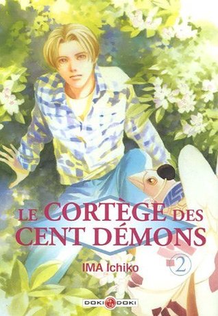 Le cortège des cent démons, Tome 2 (Paperback)