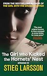 The Girl Who Kicked the Hornet's Nest by Stieg Larsson