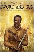 The Way of the Sword and Gun