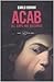 ACAB by Carlo Bonini