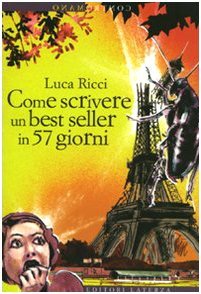 Come scrivere un best seller in 57 giorni