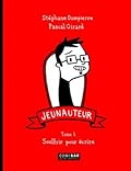Jeunauteur : Souffrir pour écrire