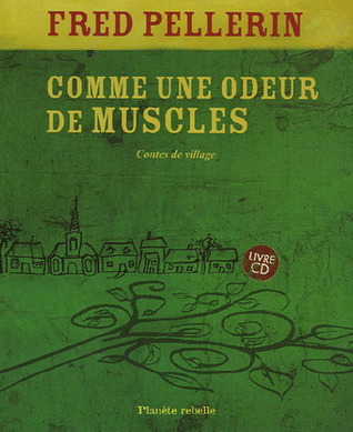 Comme une odeur de muscles (Paperback)