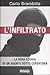 L'infiltrato. La vera storia di un agente sotto copertura by Carlo Brambilla