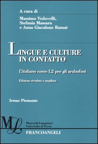 Lingue e culture in contatto. L'italiano come L2 per gli arabofoni.