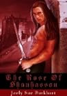 The Rose of Shanhasson by Joely Sue Burkhart
