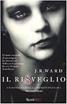 Il risveglio by J.R. Ward