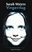 Vingervlug by Sarah Waters