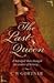 The Last Queen by C.W. Gortner