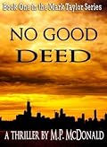 No Good Deed