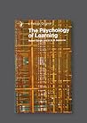 The Psychology of Learning