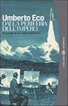 Dalla periferia dell'impero : cronache da un nuovo Medioevo Dalla periferia dell'impero : cronache da un nuovo Medioevo