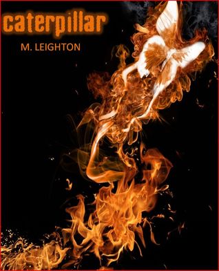 Caterpillar (Nine Lives, #1)