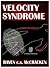 Velocity Syndrome