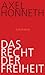 Das Recht der Freiheit. Grundriß einer demokratischen Sittlichkeit